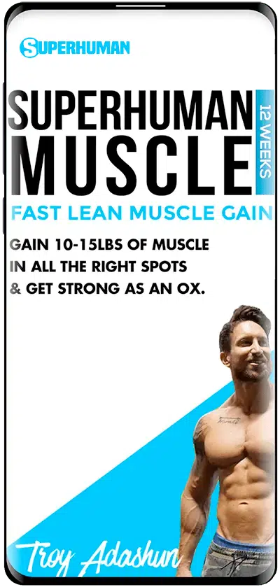 SuperHuman Muscle Program